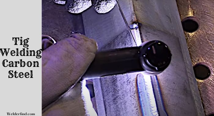Tig Welding Carbon Steel